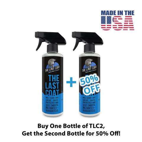 Limited Time Special: The Last Coat - TLC2 Upgraded Formula!
